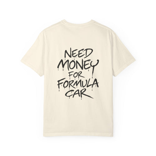 $ For Formula Car T-Shirt