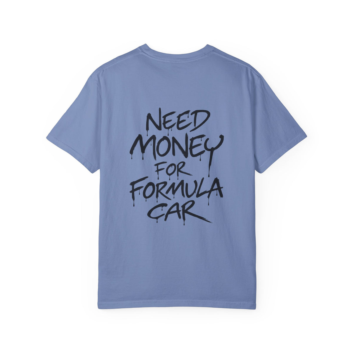 $ For Formula Car T-Shirt